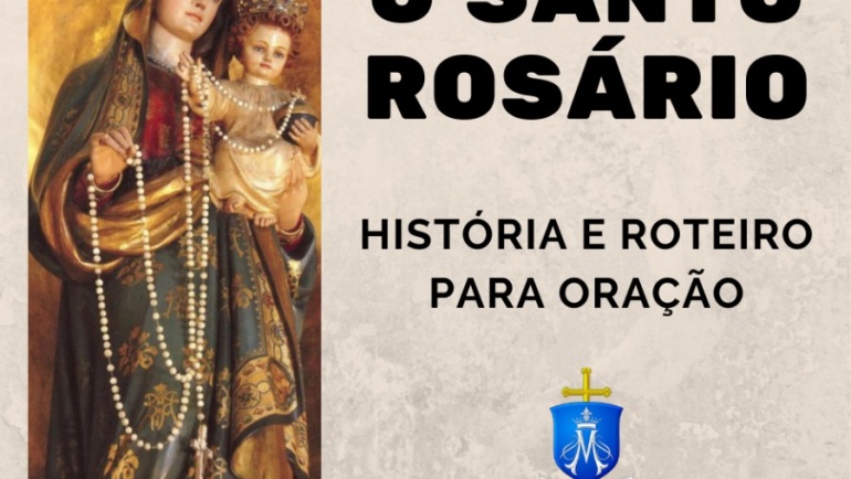 Roteiro para oração do Santo Rosário